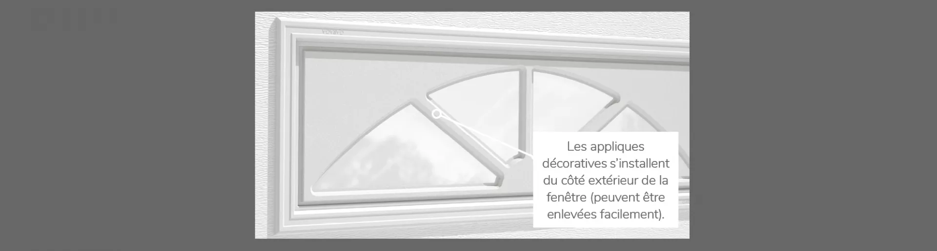 Applique Sherwood, 40" x 13", 21" x 13" ou 41" x 16", disponible pour les portes R-16 et 2 parois, Polystyrène