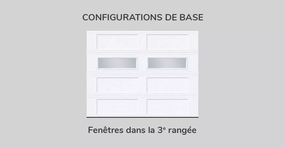 Configuration de base, 9' x 7', fenêtres dans la 3e rangée