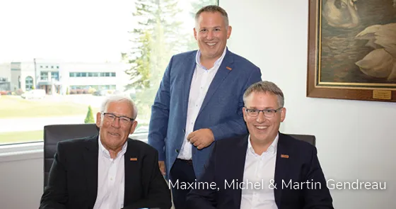 Michel, Martin and Maxime Gendreau